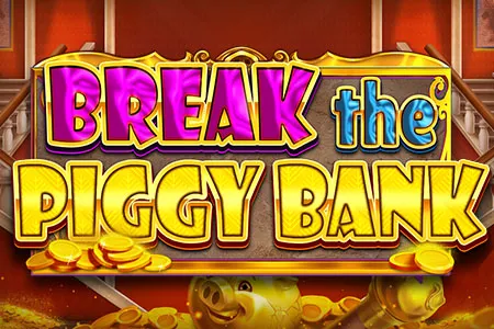 Break the Piggy Bank